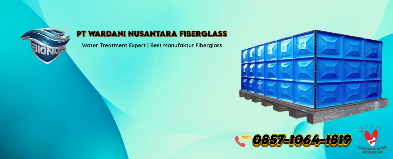 Tangki Fiberglass (FRP Tank) Berkualitas Tinggi untuk Industri dan Water Treatment - Dokumentasi Industri PT Wardani Nusantara Fiberglass